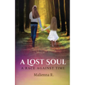 A Lost Soul: A Race Against Time - Paperback