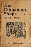 The Cinnamon Shops and Other Stories - Paperback