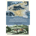 Wolff and the First Fifty Years of German Metaphysics - Hardcover