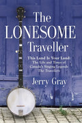 The Lonesome Traveller - Paperback