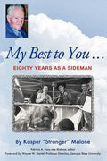 My Best to You ...: Eighty Years as a Sideman - Paperback