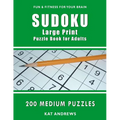 Sudoku Large Print Puzzle Book for Adults: 200 Medium Puzzles - Paperback