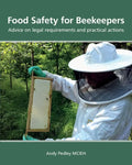 Food Safety for Beekeepers - Advice on legal requirements and practical actions - Paperback