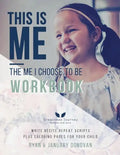 This Is Me, The Me I Choose To Be Workbook: Write. Recite. Repeat Scripts Plus Coloring Pages For Your Child - Paperback