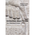 Evolving Enactivism: Basic Minds Meet Content - Paperback