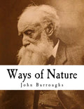 Ways of Nature: John Burroughs - Paperback