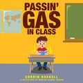 Passin' Gas in Class - Paperback
