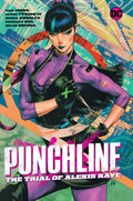 Punchline: The Trial of Alexis Kaye - Hardcover