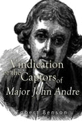 Vindication of the Captors of Major John Andre - Paperback