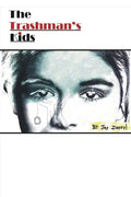 The Trashman's Kids - Paperback