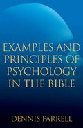 Examples and Principles of Psychology in the Bible - Paperback