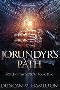 Jorundyr's Path: Wolf of the North Book 2 - Paperback
