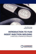 Introduction to Film Insert Injection Molding - Paperback
