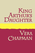 King Arthur's Daughter Large Print - Paperback