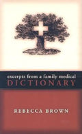 Excerpts from a Family Medical Dictionary - Paperback