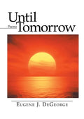 Until Tomorrow: Poems - Paperback