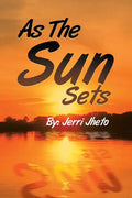 As the Sun Sets - Paperback