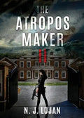The Atropos Maker II: A New Order - Paperback