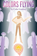 Colors Flying - Hardcover