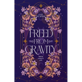 Freed From Gravity - Paperback