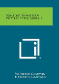 Some Southwestern Pottery Types, Series 1 - Paperback
