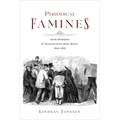 Periodical Famines: Irish Memories in Transatlantic News Media, 1845-1919 - Hardcover