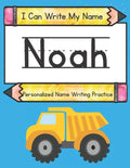 I Can Write My Name: Noah: Personalized Name Writing Practice - Paperback