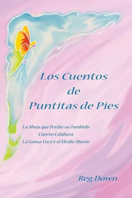 Los Cuentos de Puntitas de Pies - Paperback