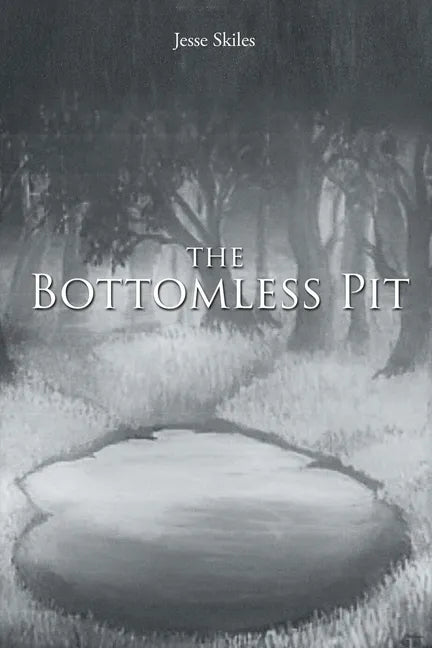 The Bottomless Pit - Paperback