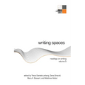 Writing Spaces: Readings on Writing Volume 5 - Paperback