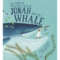 Hard to Swallow Tale of Jonah and the Whale - Hardcover