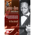 Swing to Bop: The Music of Charlie Christian - Paperback