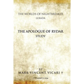 The Apologue of Rydar Study: The Worlds of Nightbreaker Luxada - Hardcover