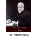 How to Study the Bible - Paperback
