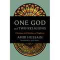 One God and Two Religions: Christians and Muslims as Neighbors - Paperback