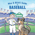 Max & Ollie's Guide to Baseball - Paperback