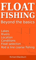 Float Fishing beyond the basics - Hardcover
