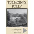 Tomazina's Folly: Volume 2 - Paperback