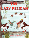 The Lazy Pelican - Paperback