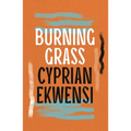 Burning Grass - Paperback
