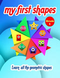 My first shapes: Learn all geometric shapes - Grade 1 - Paperback