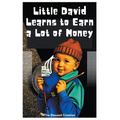 Little David Learns to Earn a Lot of Money - Paperback