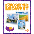 Explore the Midwest - Library Binding