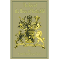 The Rise of the House of Rothschild - Paperback