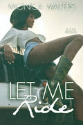 Let Me Ride - Paperback