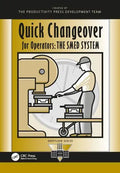 Quick Changeover for Operators: The Smed System - Paperback
