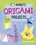 10-Minute Origami Projects - Hardcover