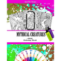 Mythical Creatures Fantasy Adult Coloring Book: Dragons, Fairies and other Fantasy Line Art Creatures - Paperback