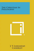 The Christian in Philosophy - Paperback