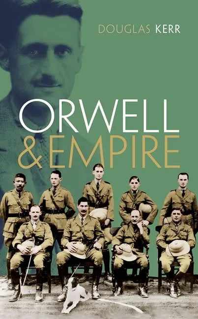 Orwell and Empire - Hardcover